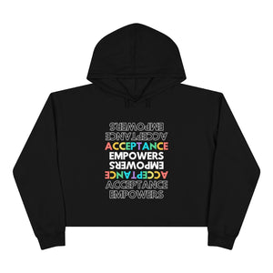Acceptance - Cropped Hoodie
