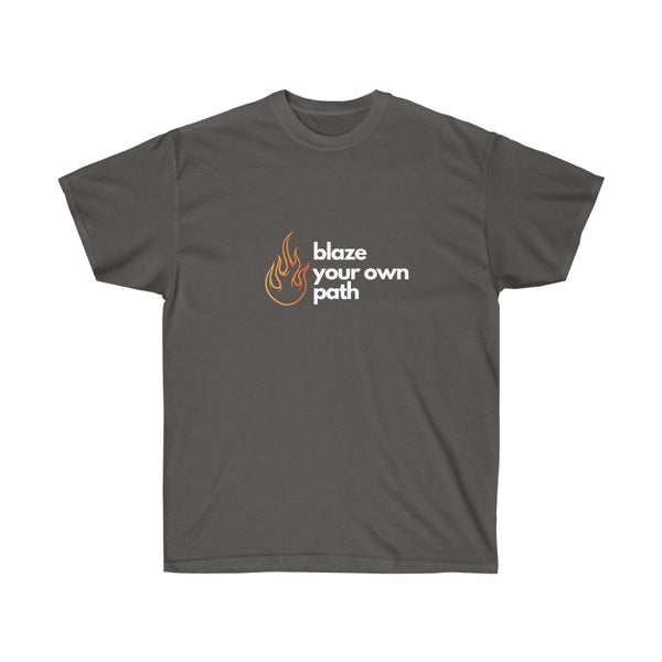 Blaze Your Own Path - S/S T-shirt