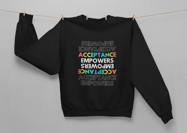 Acceptance - Crewneck Sweatshirt