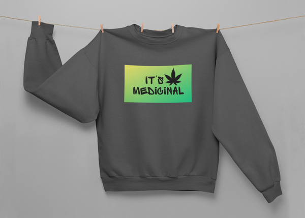 It's Medicinal - Crewneck Sweatshirt