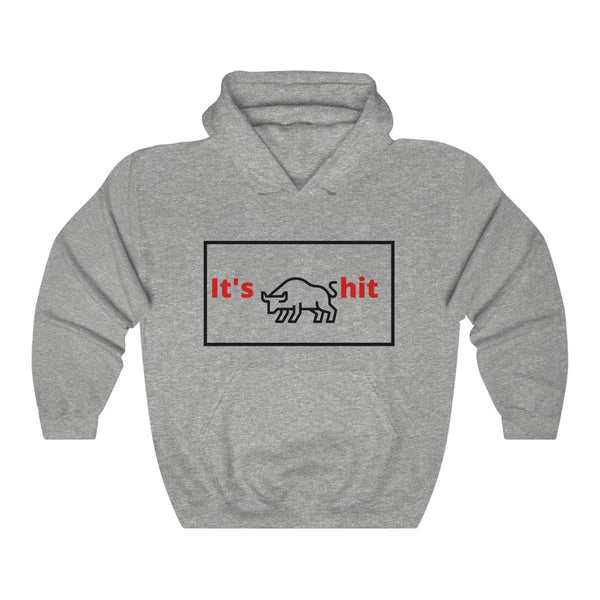 It's Bull... - Hoodie
