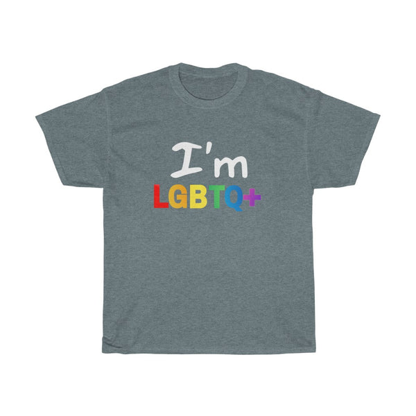 I'm LGBTQ+ - S/S Unisex Shirt