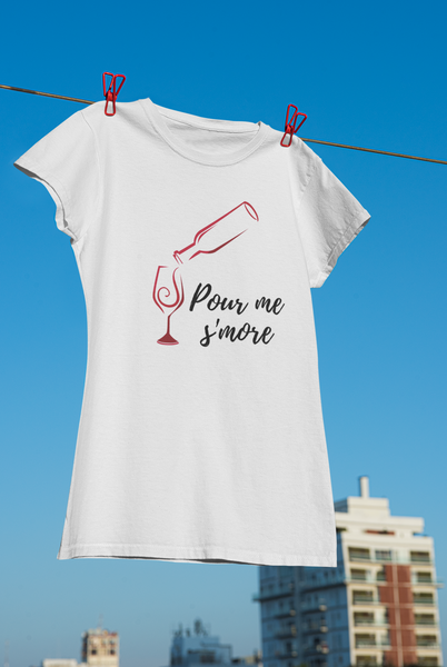 Pour Me S'More - S/S T-shirt