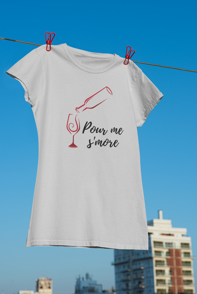 Pour Me S'More - S/S T-shirt