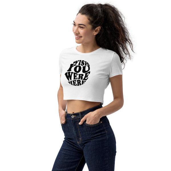Wish You Were Here - Cropped Ladies S/S T-shirt