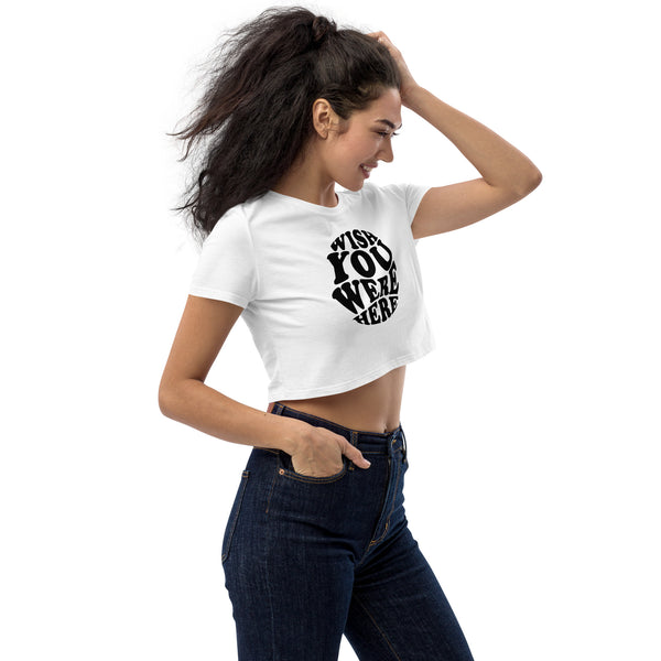 Wish You Were Here - Cropped Ladies S/S T-shirt
